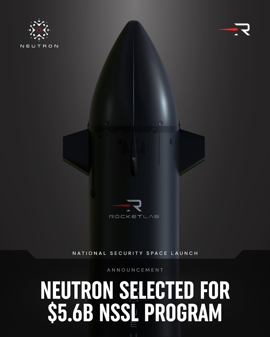 Rocket Lab’s Neutron Rocket On-Ramped to U.S. Space Force’s $5.6b National Security Space Launch (NSSL) program 